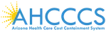 AHCCCS — Arizona Health Care Cost Containment System